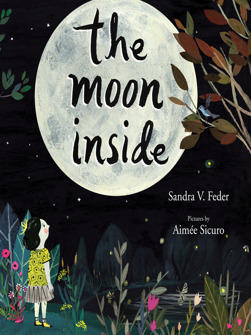 Title details for The Moon Inside by Sandra V. Feder - Available
